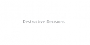 Destructive Decisions font download