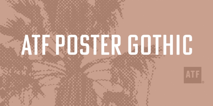 ATF Poster Gothic font preview