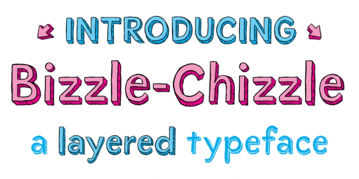 Bizzle-Chizzle font preview
