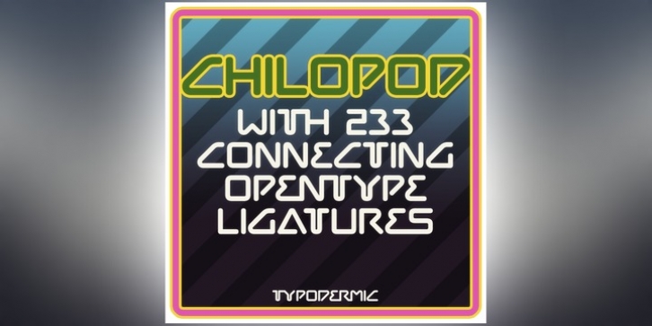 Chilopod font preview