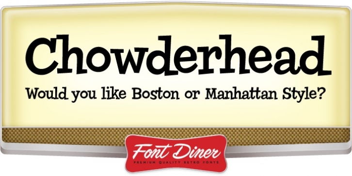 Chowderhead font preview