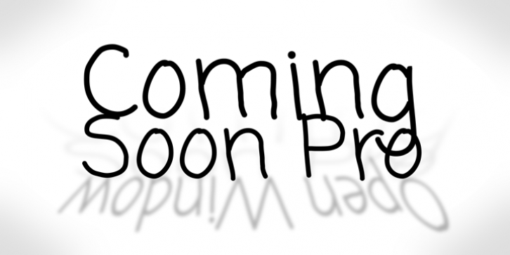 Coming Soon Pro font preview