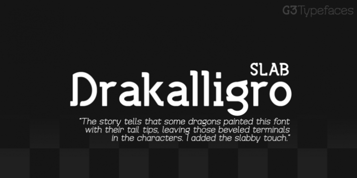 Drakalligro Slab font preview