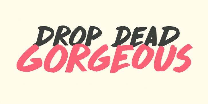 Drop Dead Gorgeous font preview