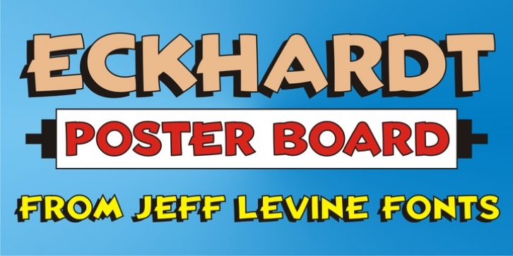 Eckhardt Poster Board JNL font preview