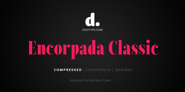 Encorpada Classic Compressed font preview