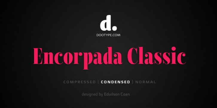 Encorpada Classic Condensed font preview