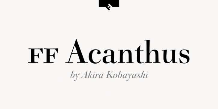 FF Acanthus font preview