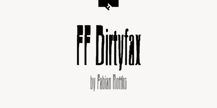 FF Dirtyfax font preview