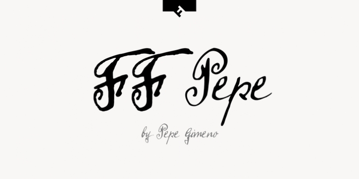 FF Pepe font preview