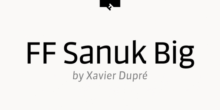 FF Sanuk Big Pro font preview