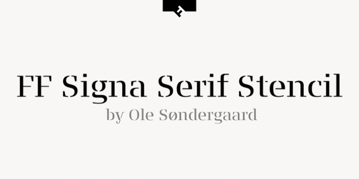 FF Signa Serif Stencil Pro font preview