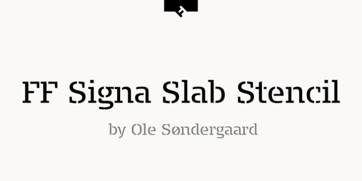 FF Signa Slab Stencil font preview