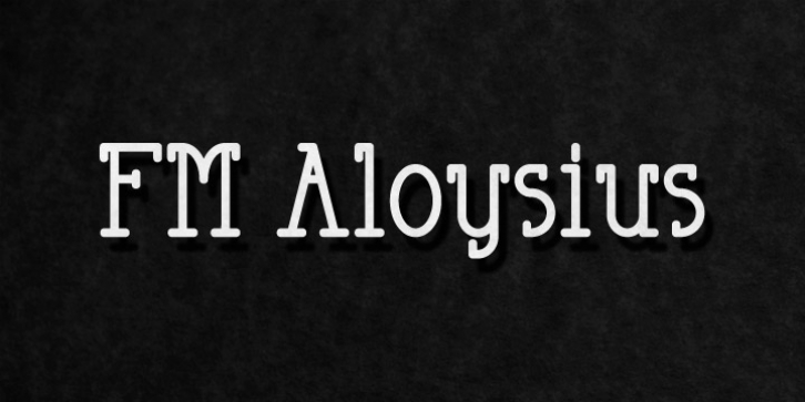 FM Aloysius font preview