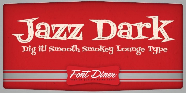 Fontdinerdotcom Jazz Dark font preview