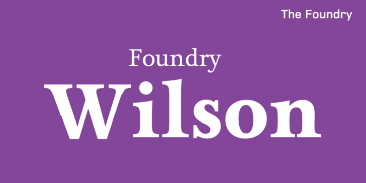 Foundry Wilson font preview