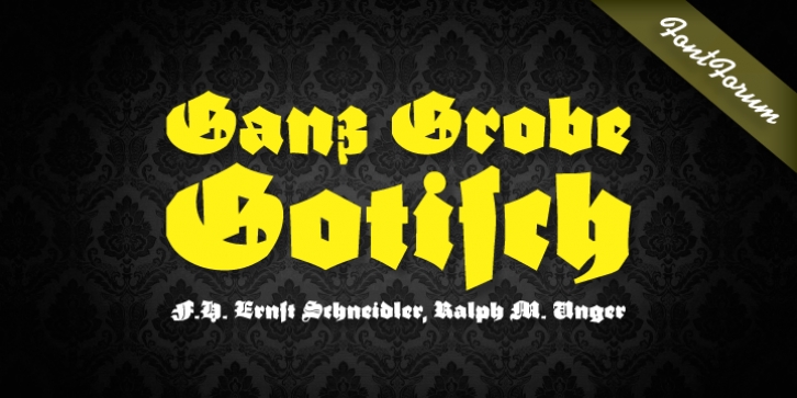 Ganz Grobe Gotisch font preview