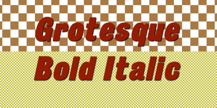 Grotesque Bold Italic font preview