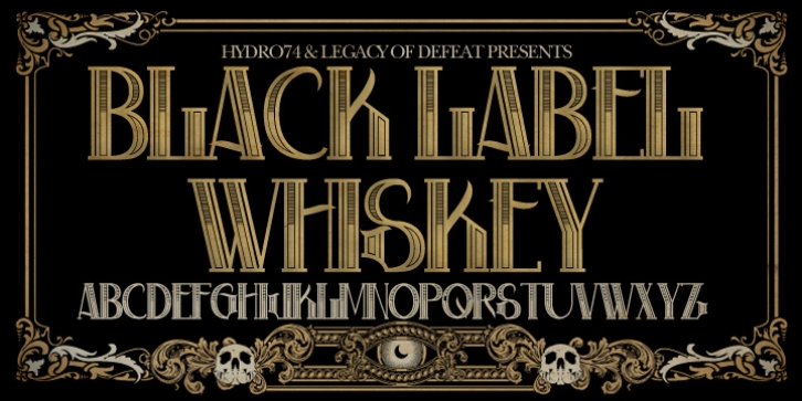 H74 Black Label Whiskey font preview