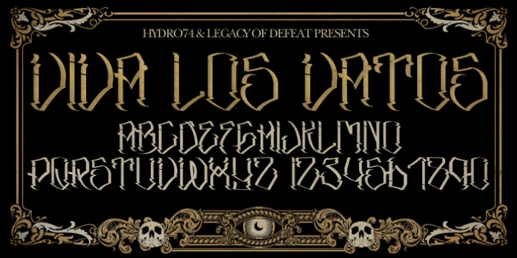 H74 Viva Los Vatos font preview