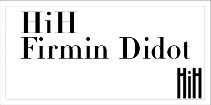 HiH Firmin Didot font preview