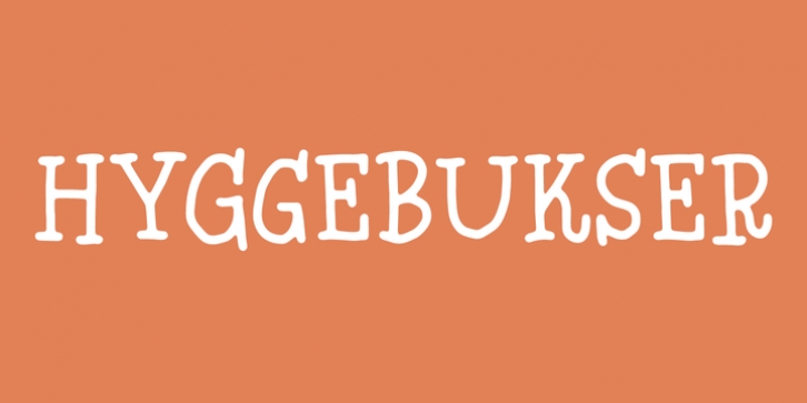 Hyggebukser font preview