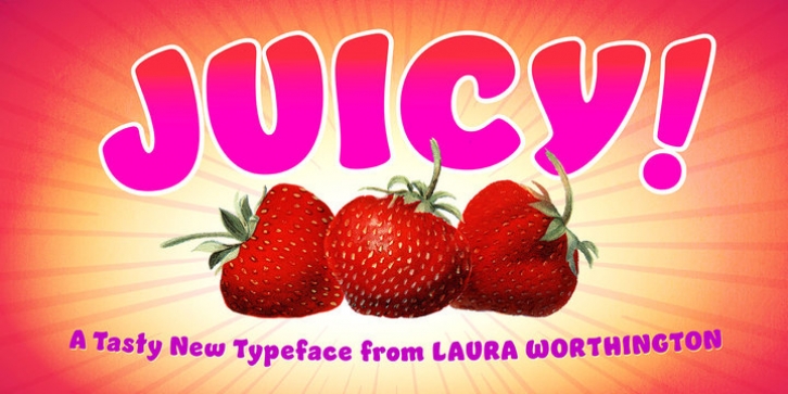 Juicy font preview