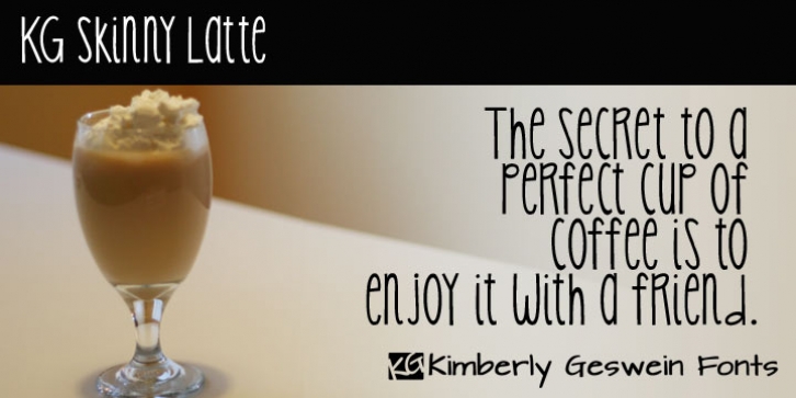 KG Skinny Latte font preview