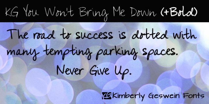 KG You Wont Bring Me Down font preview