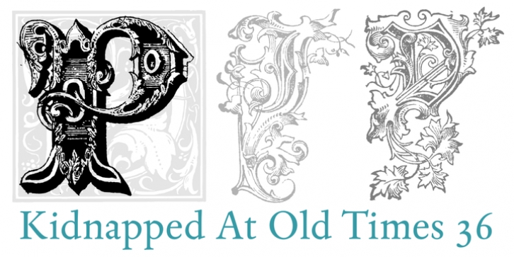 Kidnapped At Old Times font preview