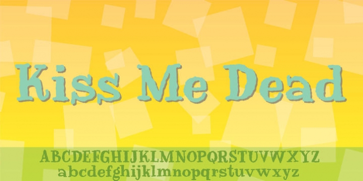 Kiss Me Dead font preview