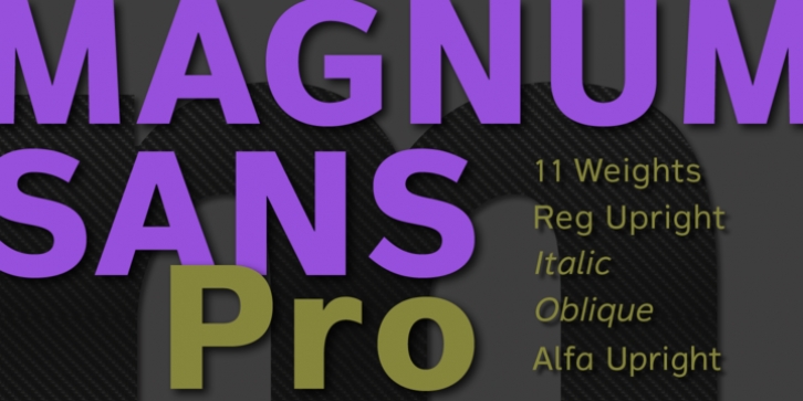 Magnum Sans Pro font preview