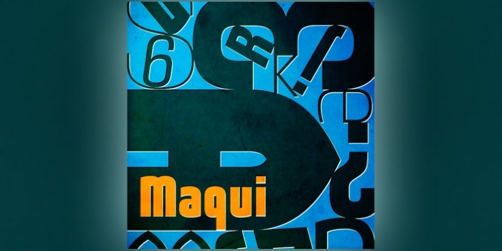 Maqui font preview