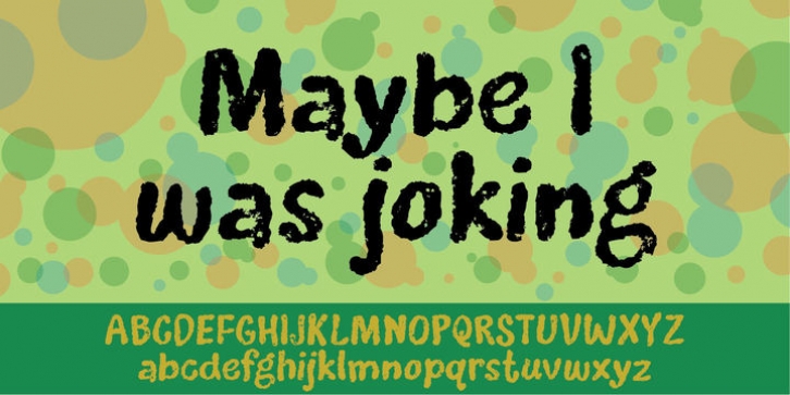 Maybe I Was Joking font preview