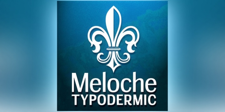 Meloche font preview