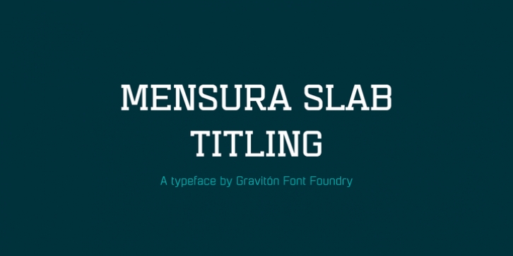 Mensura Slab Titling font preview