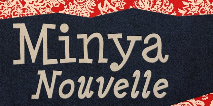 Minya Nouvelle font preview