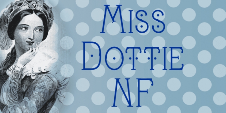 Miss Dottie NF font preview