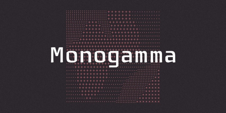 Monogamma font preview