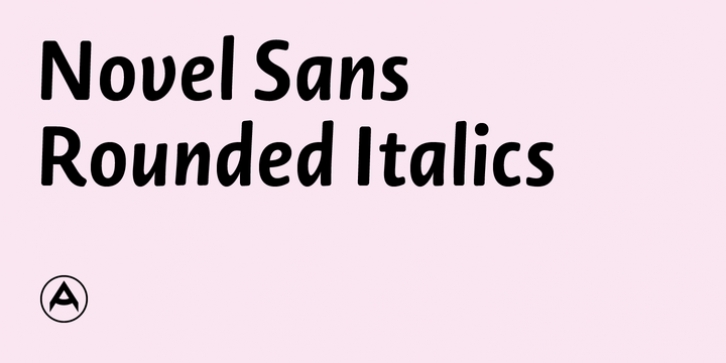 Novel Sans Rounded Italics Pro font preview