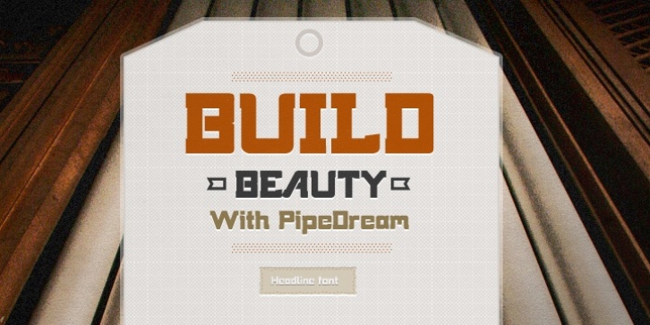 Pipe Dream font preview