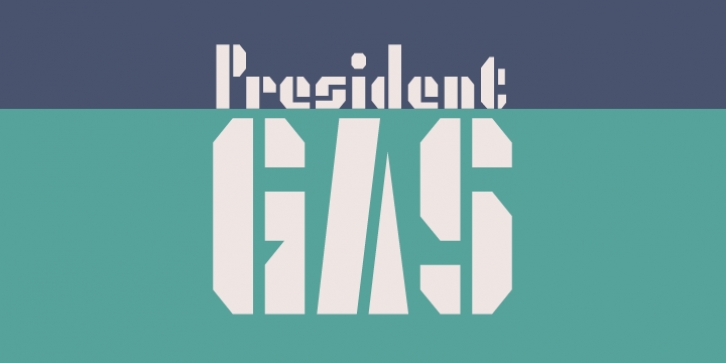 President Gas font preview