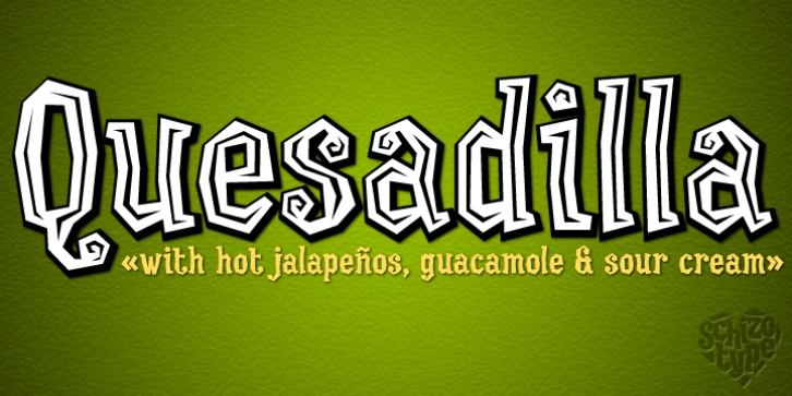 Quesadilla font preview