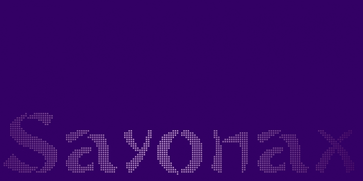 Sayonax font preview