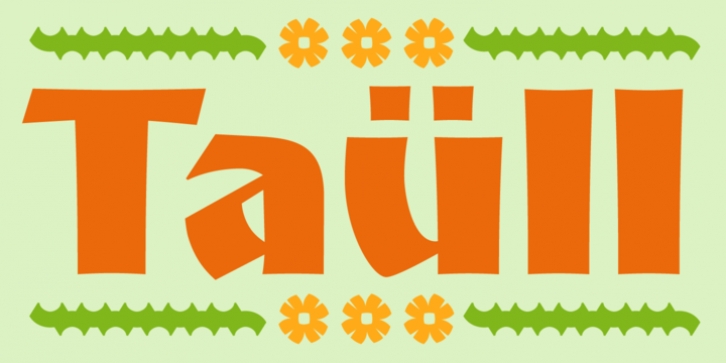 Taüll font preview