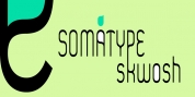 Somatype Skwosh font download