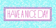 Have a Nice Day font download