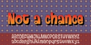 Not A Chance font download