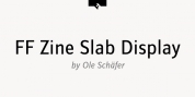 FF Zine Slab Display font download