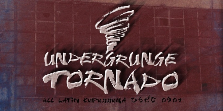Undergrunge Tornado font preview